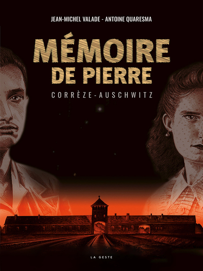 Image de MEMOIRE DE PIERRE - CORREZE-AUSCHWITZ