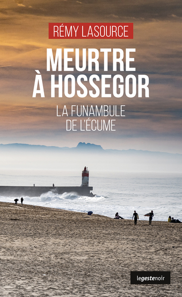 Picture of MEURTRE A HOSSEGOR (COLL. GESTE NOIR)