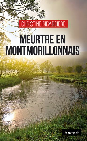 Picture of MEURTRE EN MONTMORILLONNAIS (GESTE) (COLL. GESTE NOIR)