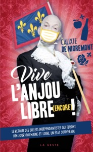 Image de VIVE L'ANJOU LIBRE T2 (GESTE)  (BP)