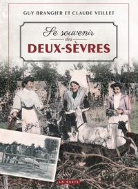 Picture of SE SOUVENIR DES DEUX-SEVRES (GESTE) (COLL. BEAU PETIT PAYS )