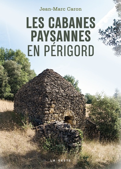 Picture of LES CABANES PAYSANNES EN PÉRIGORD