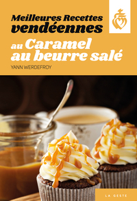 Image de MEILLEURES RECETTES VENDEENNES AU CARAMEL AU BEURRE SALE