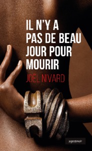 Picture of IL N'Y A PAS DE BEAU JOUR POUR MOURIR