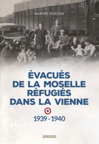 Picture of EVACUES DE LA MOSELLE REFUGIES DANS LA VIENNE - 1939-1940