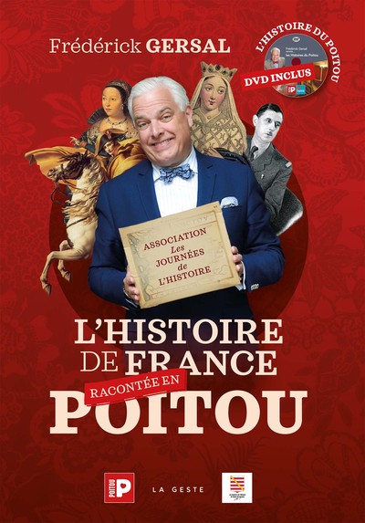 Picture of HISTOIRE DE FRANCE RACONTEE EN POITOU (BEAU LIVRE - NOUVELLE EDITION) (BP)