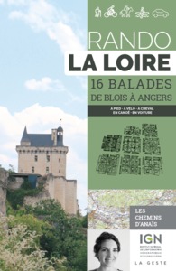 Image de RANDO - LA LOIRE (16 BALADES DE BLOIS A ANGERS)