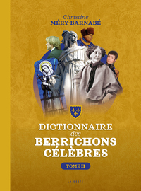 Picture of DICTIONNAIRE DES BERRICHONS CELEBRES (TOME 2)