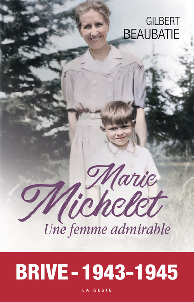 Picture of MARIE MICHELET - UNE FEMME ADMIRABLE