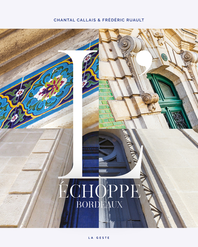 Image de ECHOPPE DE BORDEAUX (GESTE)  (BP)