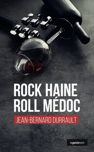Image de ROCK HAINE ROLL MEDOC (GESTE) (COLL. GESTE NOIR)