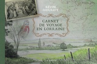 Picture of CARNET DE VOYAGE EN LORRAINE (GESTE)  (COLL. BEAU PETIT PAYS )