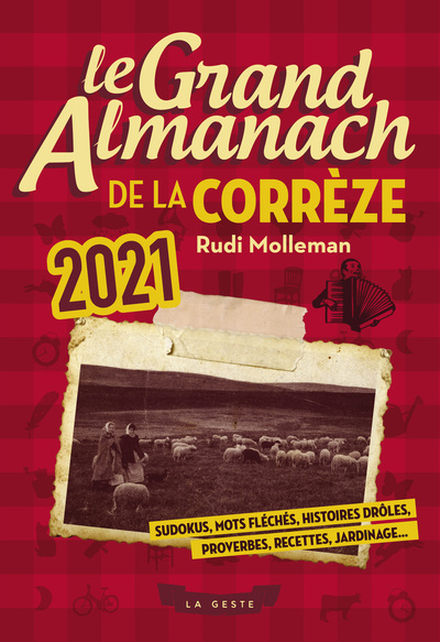 Image de LE GRAND ALMANACH DE LA CORRÈZE 2021