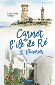 Picture of CARNET DE L'ILE DE RE - 10 FLANERIES