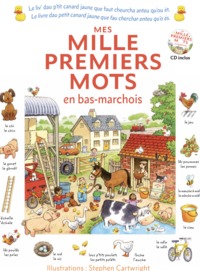 Image de MES MILLES PREMIERS MOTS EN BAS MARCHOIS