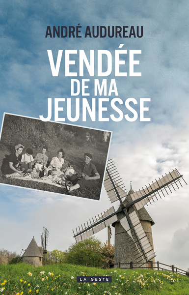Picture of VENDEE DE MA JEUNESSE (GESTE)