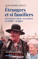 Image de ÉTRANGERS ET SI FAMILIERS