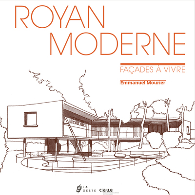 Image de ROYAN MODERNE FACADES A VIVRE (GESTE)  (BP)