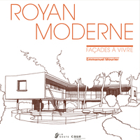 Image de ROYAN MODERNE FACADES A VIVRE (GESTE)  (BP)
