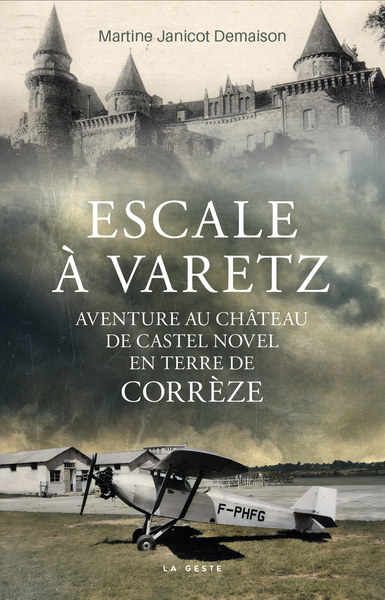 Picture of ESCALE À VARETZ - AVENTURE AU CHÂTEAU DE CASTEL NOVEL