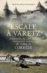Picture of ESCALE À VARETZ - AVENTURE AU CHÂTEAU DE CASTEL NOVEL