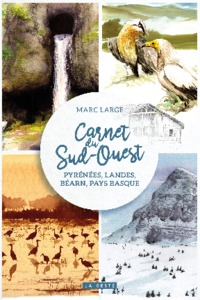 Image de CARNET DU SUD OUEST - PYRENEES LANDES BEARN PAYS BASQUE