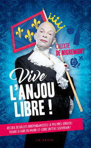 Picture of VIVE L'ANJOU LIBRE T1 (GESTE)  (BP)