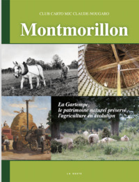Picture of MONTMORILLON - LA GARTEMPE, LE PATRIMOINE ET L'AGRICULTURE (TOME 2)