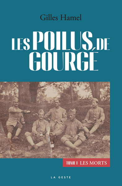 Image de POILUS DE GOURGE - T1 (COLL. HISTOIRE et; RECITS)