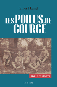 Image de POILUS DE GOURGE - T1 (COLL. HISTOIRE et; RECITS)