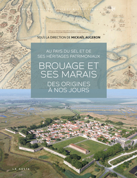Picture of BROUAGE ET SES MARAIS - DES ORIGINES A NOS JOURS (PUNA)