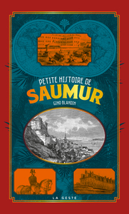 Image de PETITE HISTOIRE DE SAUMUR (POCHE - RELIE) COLL. BAROQUE (NE)