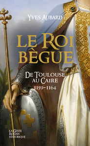 Image de ROI BEGUE - SAGA DES LIMOUSIN TOME 28 (POCHE)