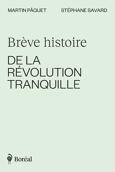 Picture of Brève histoire de la Révolution tranquille