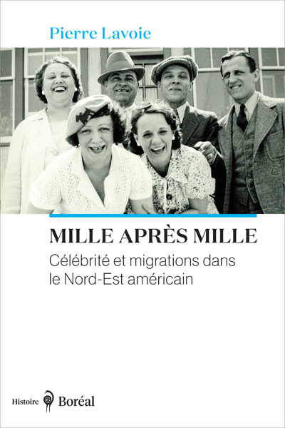 Picture of Mille après mille - Célébrité et migrations dans le Nord-Est américain
