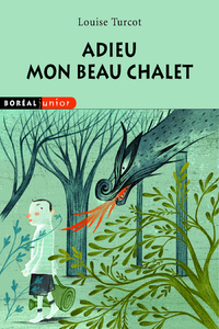 Image de Adieu mon beau chalet