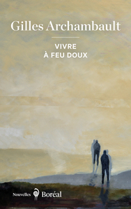 Image de Vivre à feu doux