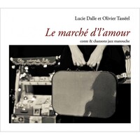 Picture of MARCHE D AMOUR CONTE / CHANSONS JAZZ MANOUCHE
