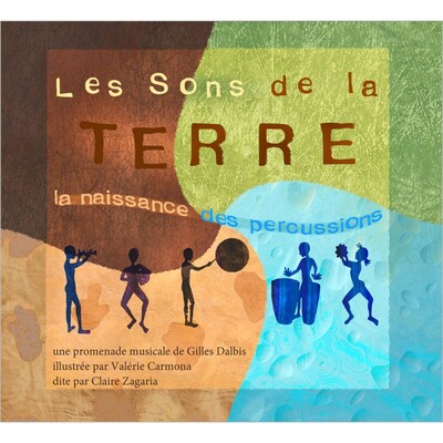 Picture of SONS DE LA TERRE LA NAISSANCE DES PERCUSSIONS