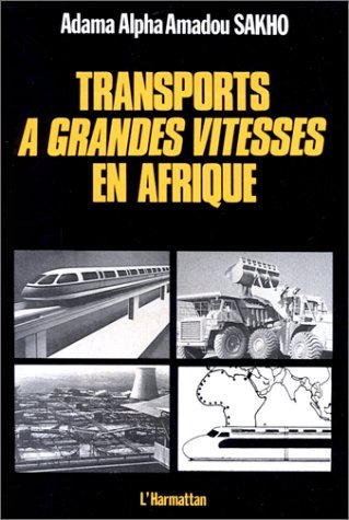 Image de Transports à grande vitesse en Afrique