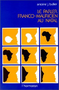 Image de Le parler firanco-mauricien au Natal