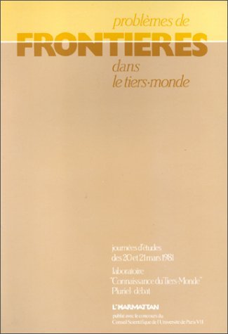 Picture of Problèmes de frontières dans le Tiers-Monde
