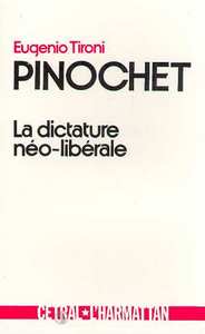 Image de Pinochet, la dictature néo-libérale
