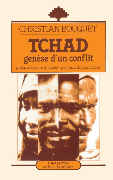 Image de Tchad, genèse d'un conflit