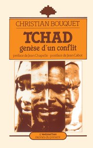 Image de Tchad, genèse d'un conflit