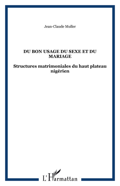 Picture of Du bon usage du sexe et du mariage