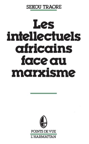Image de Les intellectuels africains face au marxisme