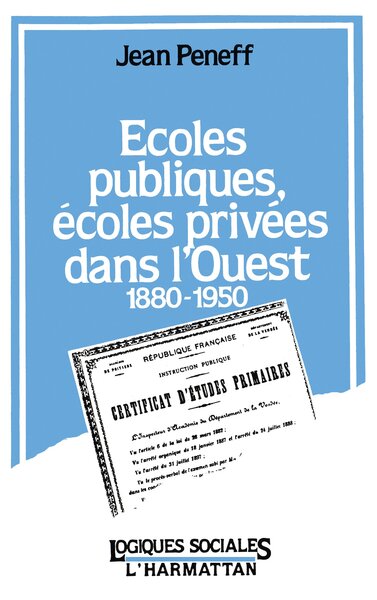 Image de Ecoles publiques, écoles privées dans l'Ouest, 1880-1950