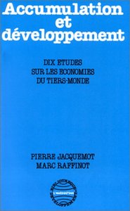 Picture of Accumulation et développement : dix études sur les économies du Tiers Monde