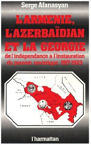 Image de L'Arménie, l'Azerbaïdjan et la Géorgie, de l'indépendance à l'instauration du pouvoir soviétique, 1917-1923